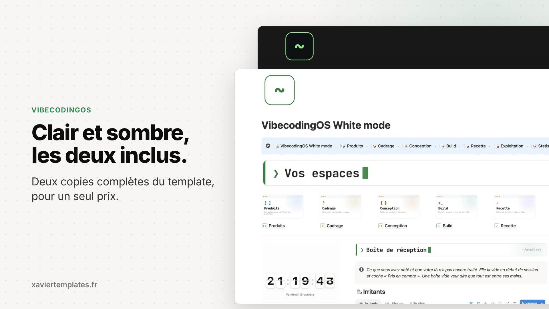 Les versions claire et sombre de VibecodingOS, toutes deux incluses