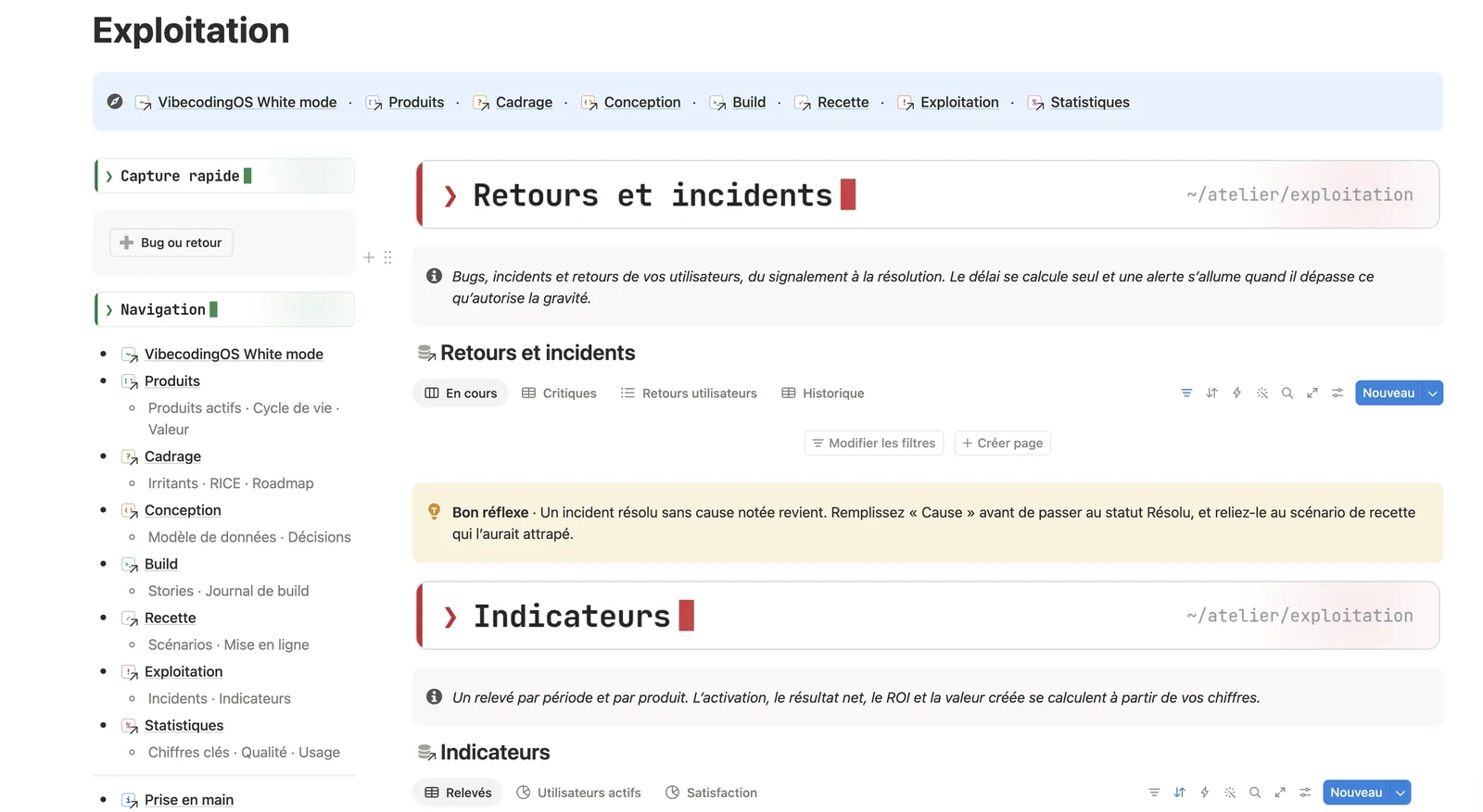 La page Exploitation : les retours, incidents et indicateurs